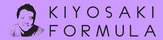 Kiyosaki Formula Kiyosaki Formula